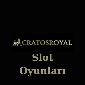 Cratosroyalbet Slot Oyunları